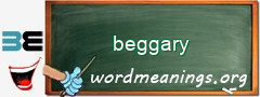 WordMeaning blackboard for beggary